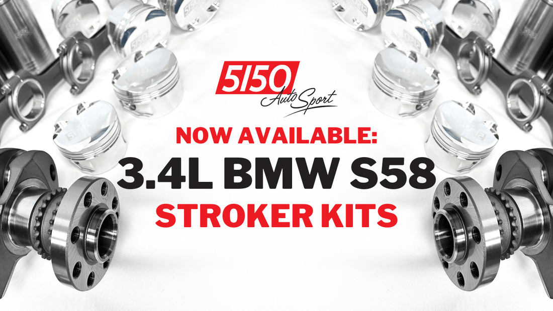 The FIRST 3.4L BMW S58 Stroker Kit