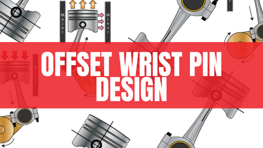 Offset Wrist Pin Design