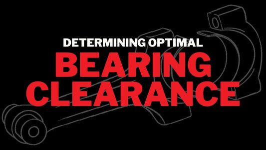 Determining Optimal Bearing Clearance