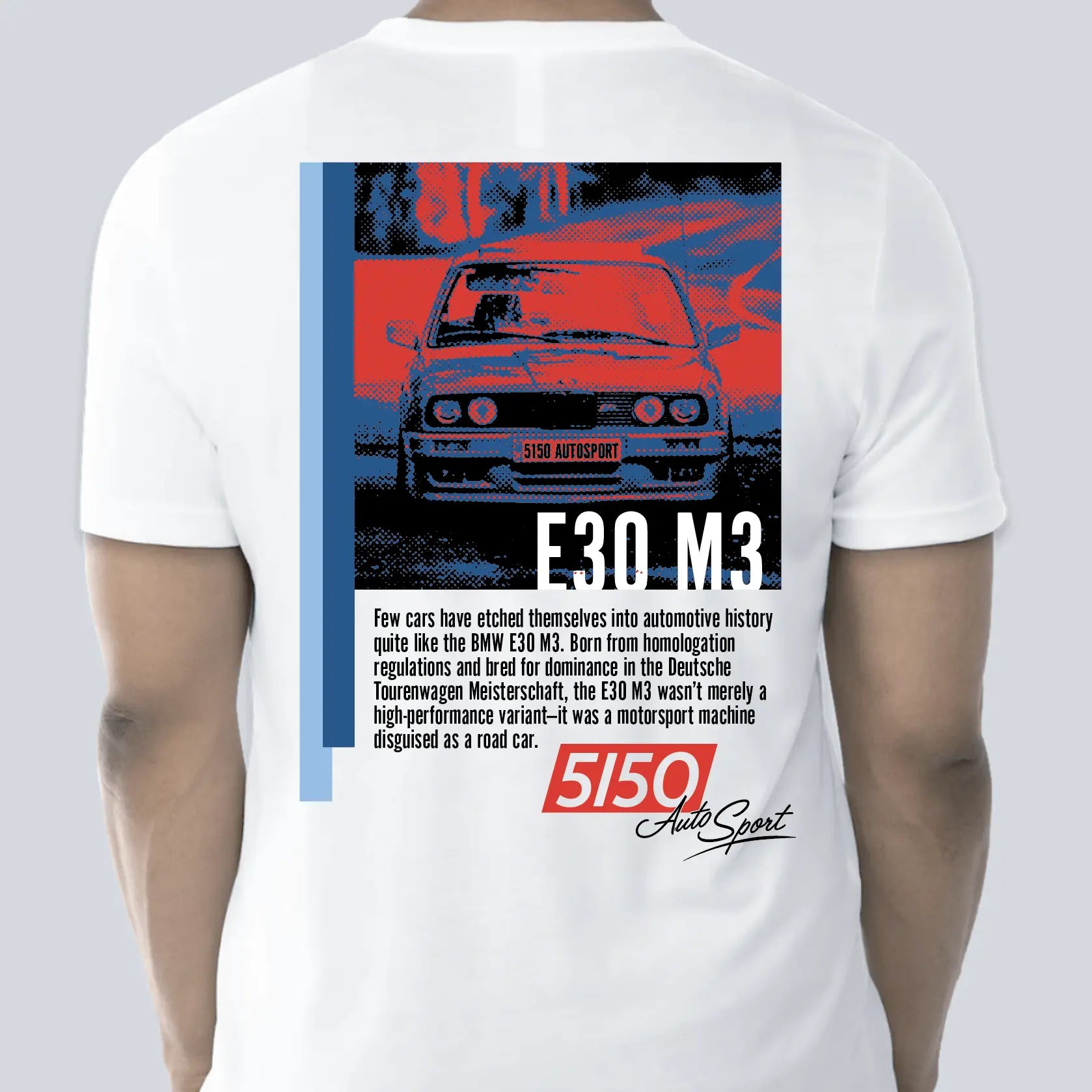 BMW E30 M3 S14 T-shirt by 5150 AutoSport - Main Image