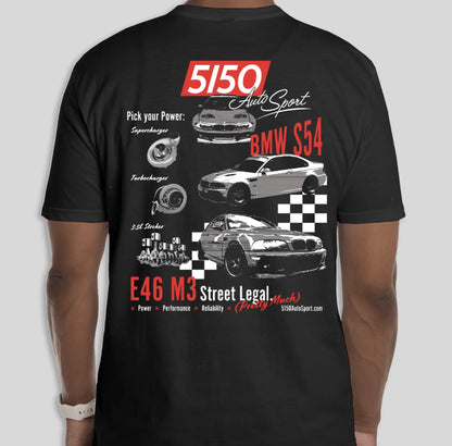BMW E46 M3 S54 T-shirt by 5150 AutoSport